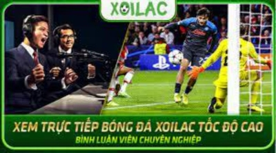 Xoilac-tvv.lol: Trải nghiệm bóng đá trực tuyến đỉnh cao